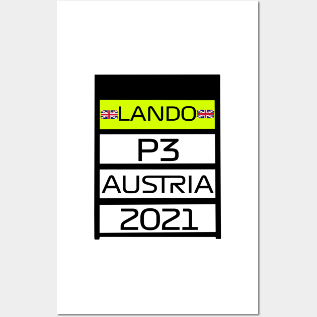 Lando Norris P3 Austria 2021 Pit Board Wall Art by emstanden25